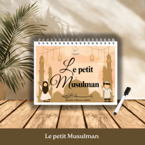 Livret d'activités Le Petit Musulman