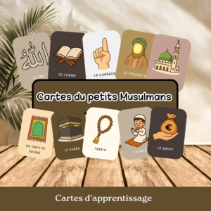 Cartes – Pour les petits Musulmans