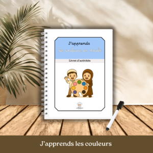 Livret d’activités : J'apprends les couleurs en Arabe